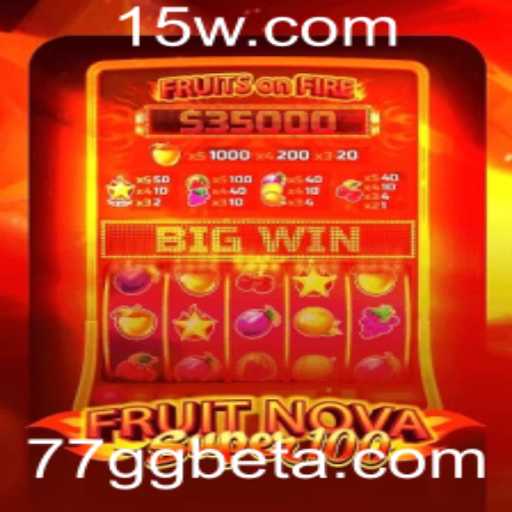 Descubra o Jogo FruitNovaSuper100 e Suas Regras com 77GgBet