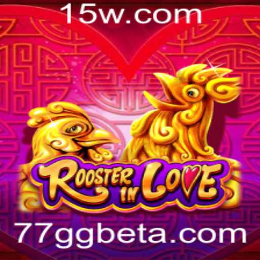 Explorando o Mundo de RoosterInLove: Um Jogo Inovador com 77GgBet